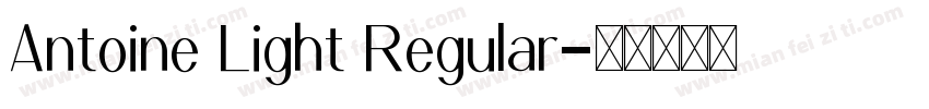 Antoine Light Regular字体转换